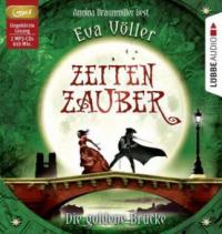 Zeitenzauber 02 - Die goldene Brücke - Eva Völler