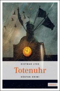 Totenuhr - Dietmar Lykk