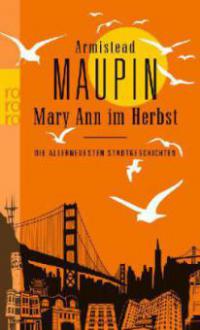 Mary Ann im Herbst - Armistead Maupin