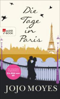 Die Tage in Paris - Jojo Moyes