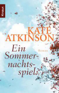Ein Sommernachtsspiel - Kate Atkinson