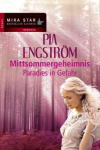Paradies in Gefahr - Pia Engström