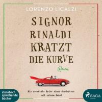 Signor Rinaldi kratzt die Kurve - Lorenzo Licalzi