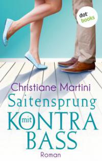 Saitensprung mit Kontrabass - Christiane Martini