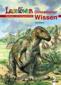 Dinosaurier-Wissen - Insa Bauer