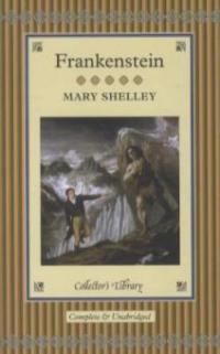 Frankenstein - Mary Wollstonecraft Shelley