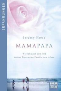 MamaPapa - Jeremy Howe