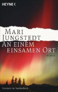 An einem einsamen Ort - Mari Jungstedt