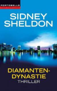 Diamanten-Dynastie - Sidney Sheldon