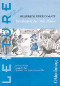 Friedrich Dürrenmatt: Der Besuch der alten Dame - Swenja Ferber, Matthias Ferber