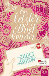 Ein letzter Brief von dir - Juliet Ashton