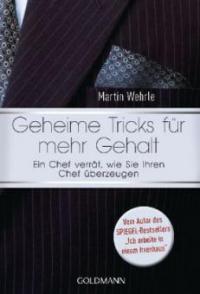 Geheime Tricks für mehr Gehalt - Martin Wehrle