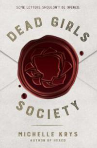 Dead Girls Society - Michelle Krys