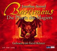 Bartimäus - Teil 03: Die Pforte des Magiers - Jonathan Stroud