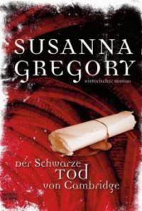 Der Schwarze Tod von Cambridge - Susanna Gregory