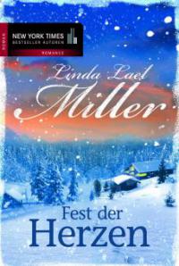 Fest der Herzen - Linda Lael Miller