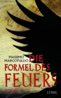 Die Formel des Feuers - Massimo Marcotullio