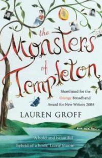 The Monsters of Templeton. Die Monster von Templeton, englische Ausgabe - Lauren Groff