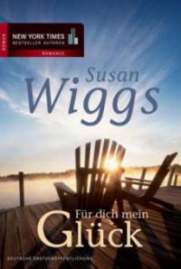 Für dich mein Glück - Susan Wiggs