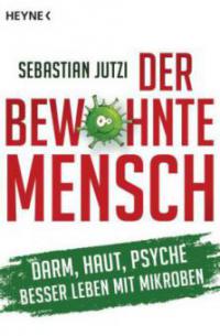 Der bewohnte Mensch - Sebastian Jutzi