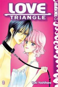 Love Triangle - Aisuru Hito 02 - Yuki Yoshihara