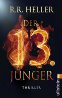 Der 13. Jünger - R. R. Heller