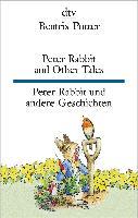 Peter Rabbit and Other Tales, Peter Rabbit und andere Geschichten - Beatrix Potter
