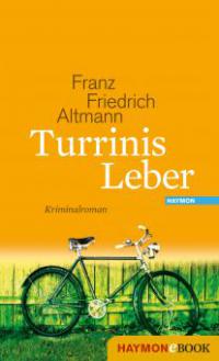 Turrinis Leber - Franz Friedrich Altmann