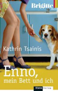 Enno, mein Bett und ich - Kathrin Tsainis