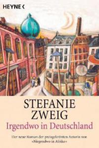 Irgendwo in Deutschland - Stefanie Zweig