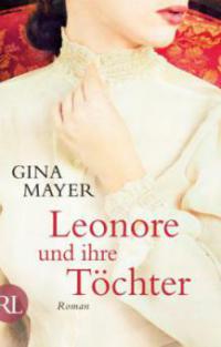 Leonore und ihre Töchter - Gina Mayer