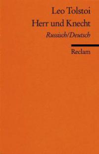 Herr und Knecht, Russisch/Deutsch - Leo N. Tolstoi