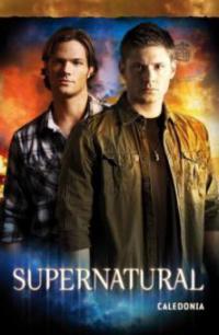 Supernatural 04 - Brian Wood, Grant Bond