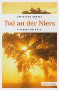 Tod an der Niers - Christoph Güsken