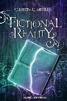 Fictional Reality - Christin C. Mittler