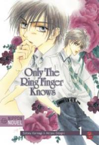 Only the ring finger knows 01 - Satoru Kannagi