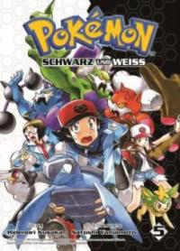 Pokémon: Schwarz und Weiß 05 - Hidenori Kusaka, Satoshi Yamamoto