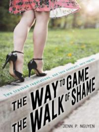 The Way to Game the Walk of Shame - Jenn P. Nguyen