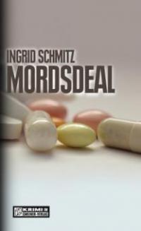 Mordsdeal - Ingrid G. Schmitz