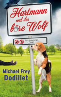 Hartmann und der böse Wolf - Michael Frey Dodillet