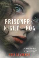 Prisoner of Night and Fog - Anne Blankman