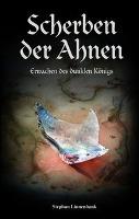 Scherben der Ahnen - Stephan Linnenbank