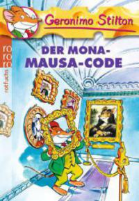 Der Mona-Mausa-Code - Geronimo Stilton