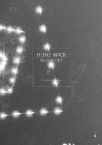 Silberlicht - Heinz Mack