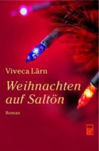 Weihnachten auf Saltön - Viveca Lärn