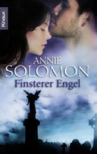 Finsterer Engel - Annie Solomon