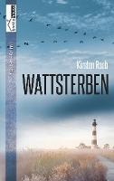 Wattsterben - Kirsten Raab