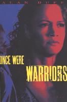 Once Were Warriors - Alan Duff