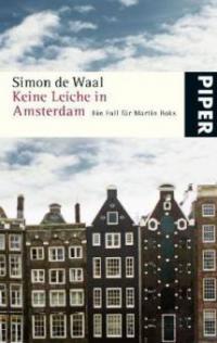 Keine Leiche in Amsterdam - Simon de Waal