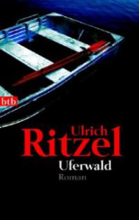 Uferwald - Ulrich Ritzel